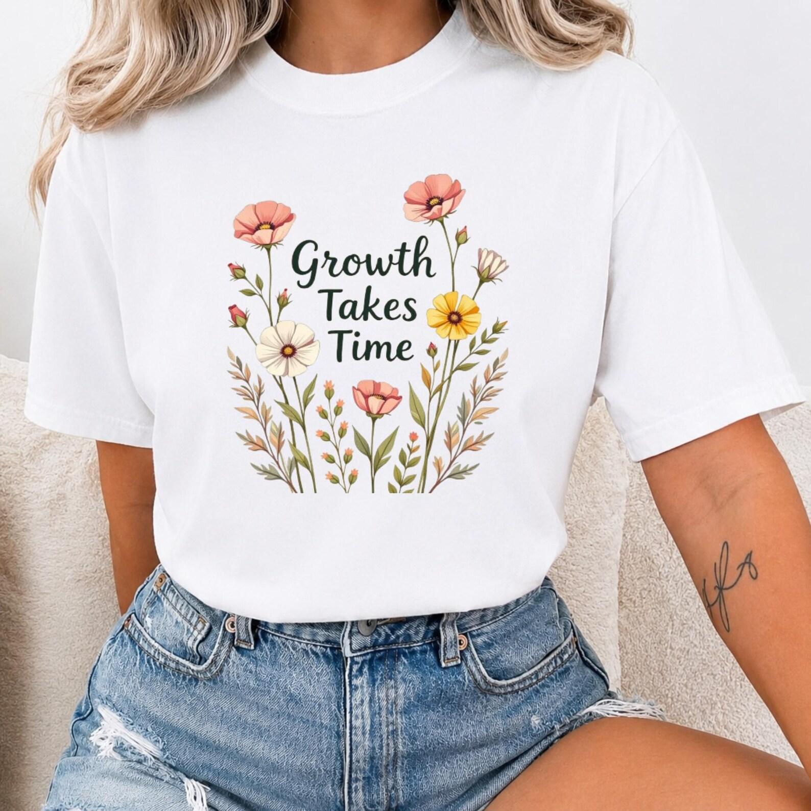 Growth Takes Time Floral T-Shirt | Inspirational Quote Graphic Tee | Motivational Flower Shirt | Positive Mindset Gift | Unisex Cotton Tee 2XL