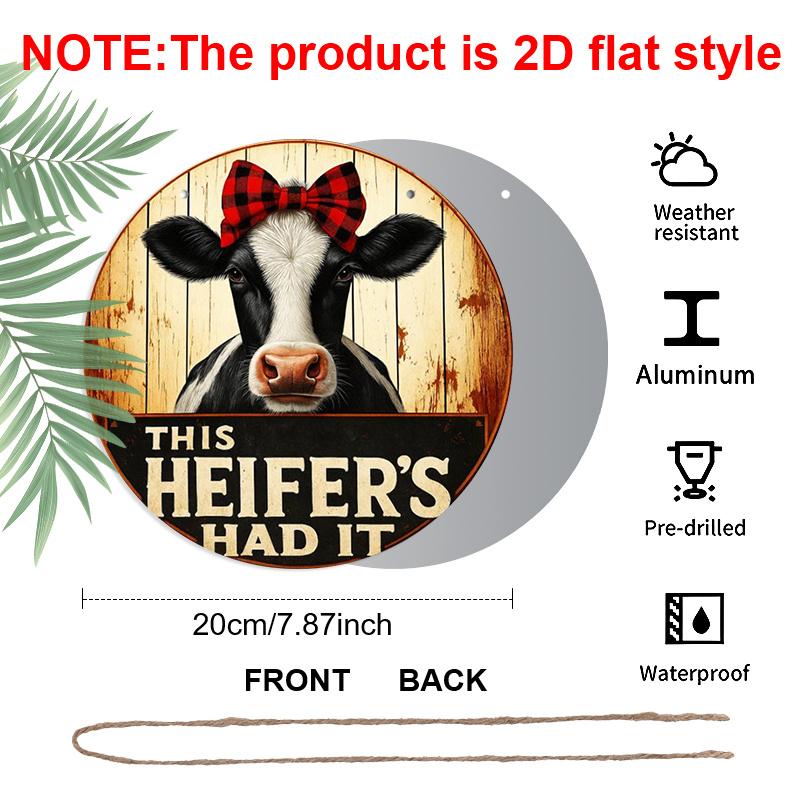 

2D Flat 1pc, 8x8 in, Farmhouse Cow-Themed Round Aluminum Metal Wall Sign - Heifer s Troubles Rural Farm Art for Front Door, Porch, Living Room or 1pc