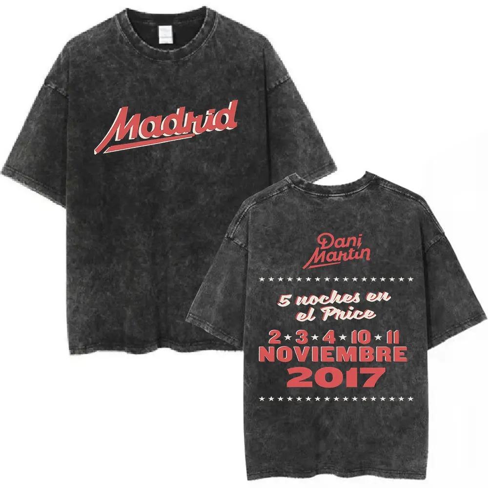 Dani Martin Ya Nada Volvera A Ser Como Antes Vintage Washed YK T Shirts Mens Women Hip Hop Pop Casual Oversized T Shirt Unisex