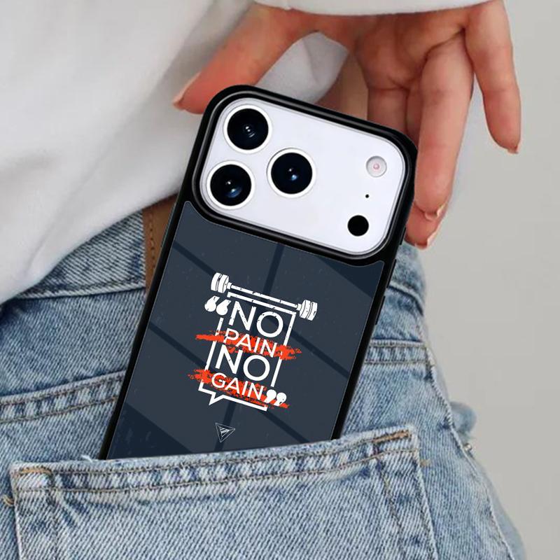 No pain no gain Phone Case for iPhone 17ProMax 12 13 14 15 16e 17 Pro Max Plus Air Cover