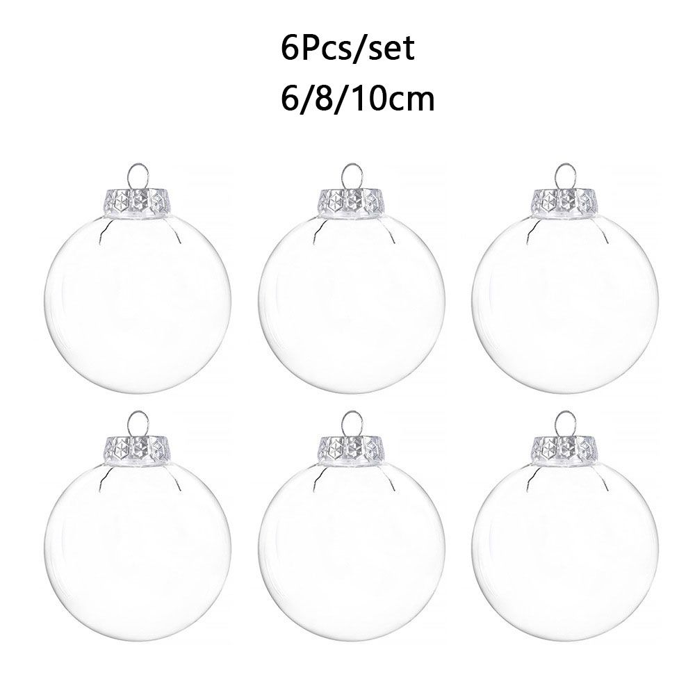 6Pcs 6/8/10cm Plastic Clear Balls Fillable Baubles Xmas Tree Decoration Ornament Christmas Tree Wedding Party Hanging