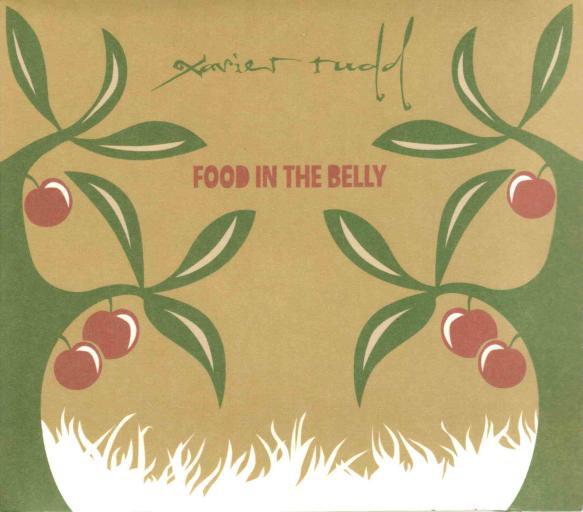 

CD XAVIER RUDD - Food in the Belly 868312 Salt. X Records 2007 Europe Rock Used