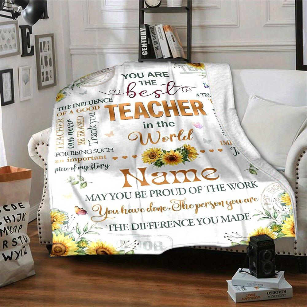 Home You Are The Best Teacher In The World Blanket Fashion Home Decor Gift For Teachers Used For Chair Office Sofa Bed Camping Soft And Warm T65