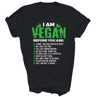 Sono Vegano Prima che Tu lo Chieda Maglietta Unisex Vegetariana Regalo