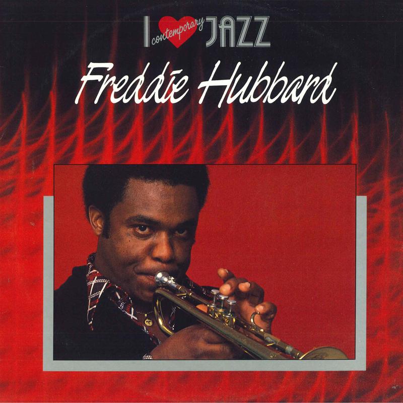 

12inch Record FREDDIE HUBBARD - I Love Contemporary Jazz CJ11 CBS Australia Jazz Used
