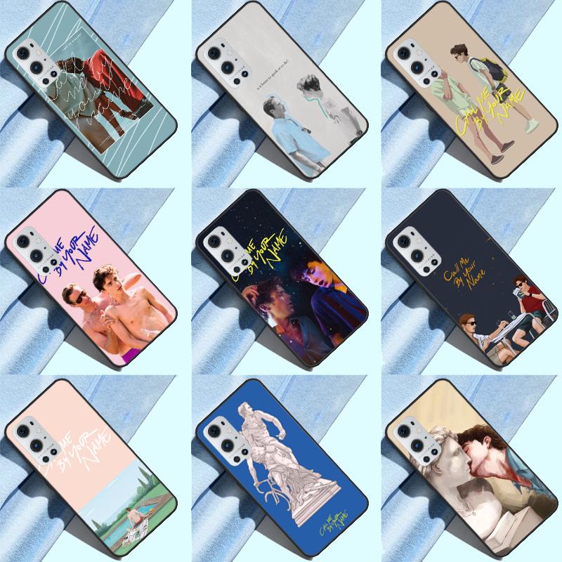 Call Me by Your Name Funda For OnePlus 12 12R 13 R 11 9 10 Pro 8T 9RT 10T OnePlus Nord N20 N30 CE 4 2 3 Lite Case