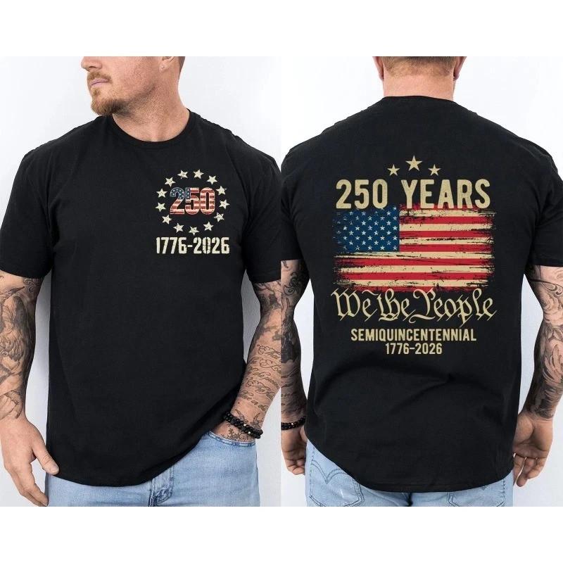 250 Years Of Independence America 250th Years Anniversary TShirt Reprint Unisex T-Shirt S