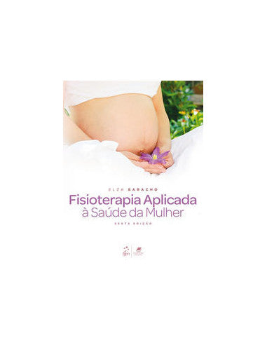 Book, Physiotherapy Applied To Women's Health 6/18[LS]