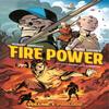 Fire Power by Kirkman Amp Samnee Volume 1 Prelude by Robert... 9781534316553
