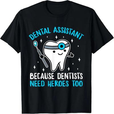 Dental Assistant T-Shirt