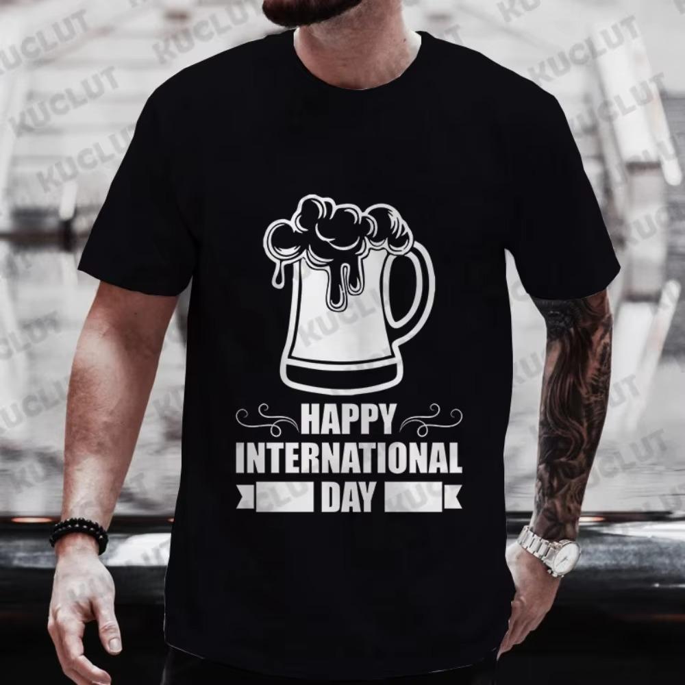 T Shirt for Men Happy International Beer DAY Graphic Y2k Clothes Male Drinking Party Team Matching Streetwear Short Sleeve Tees