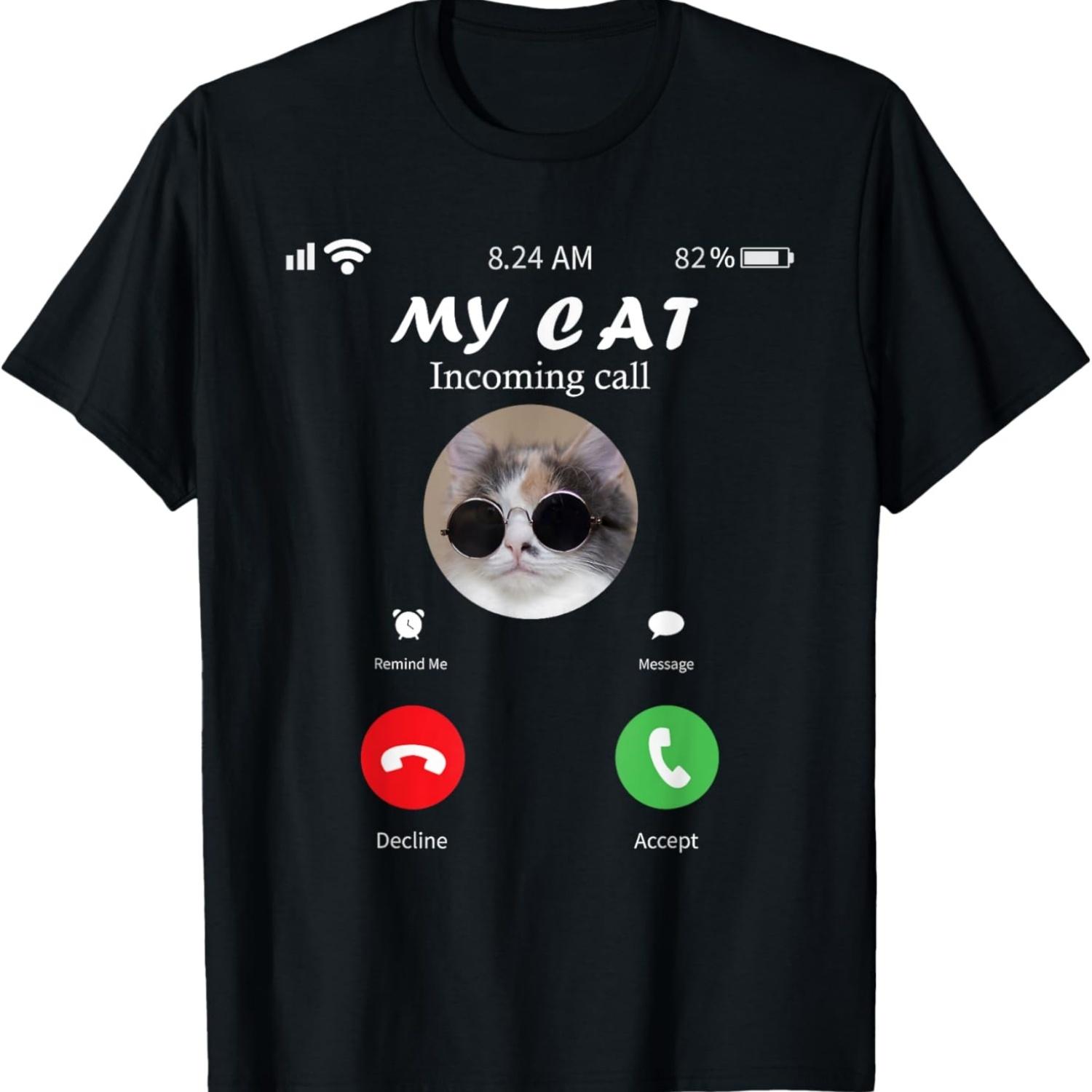 My Cat is Calling Funny Cats Meme T-Shirt S