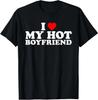 I Love My Hot Boyfriend Shirt I Love My Boyfriend T-Shirt