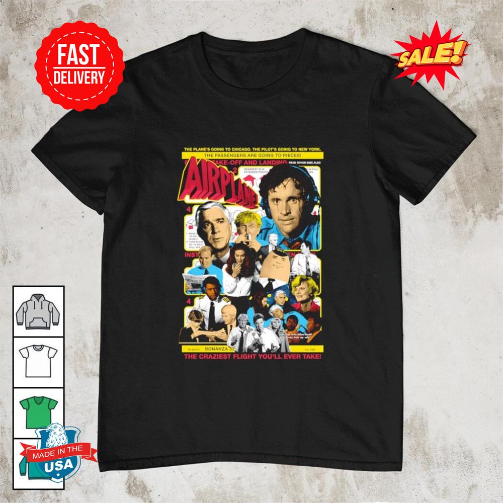 The Craziest Flight you’ll ever take T shirt S-5XL Unisex T-Shirt S