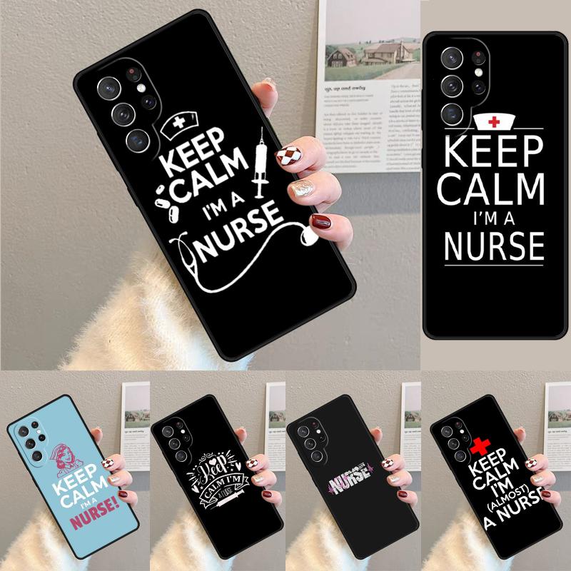 Medicine Keep Calm I'm Nurse soft Silicone Phone Case For Samsung Galaxy note 10 pro S26 S25 S24 S23 S22 S21 Plus Ultra Cover