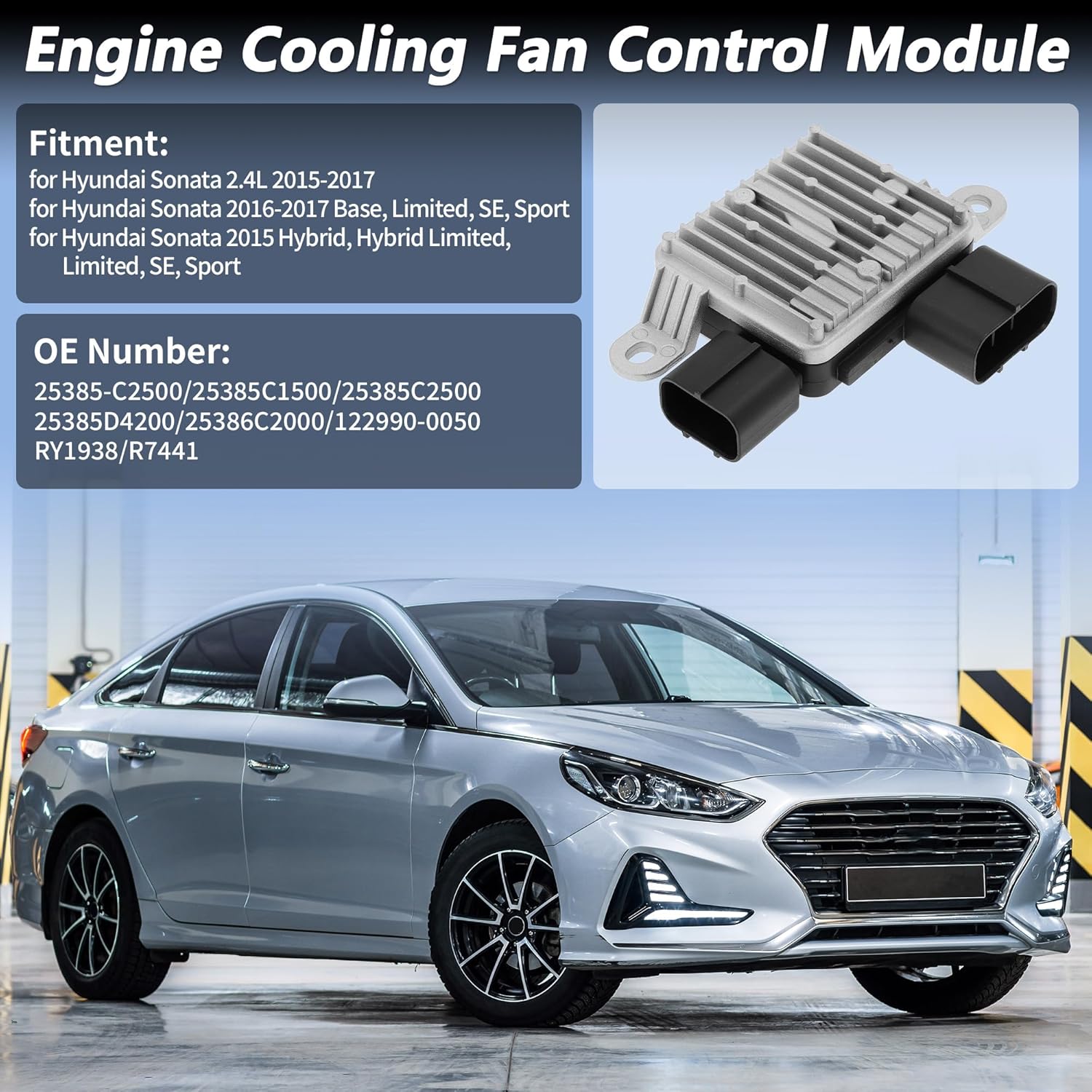 №25385-C2500 Модуль управления вентилятором охлаждения двигателя для Hyundai Sonata 2.4L 2015 2016 2017 Base, Limited, SE, Sport Hybrid Модуль управления вентилятором радиатора