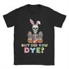 But Did You Die Easter Colorful Egg Dye Skeleton Bunny TShirt  Fashion T Shirts ShortSleeved Streetwear Tops Plus Size Tees
