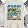 Drain Band On Tour In California For Fan T Shirt S 5Xl