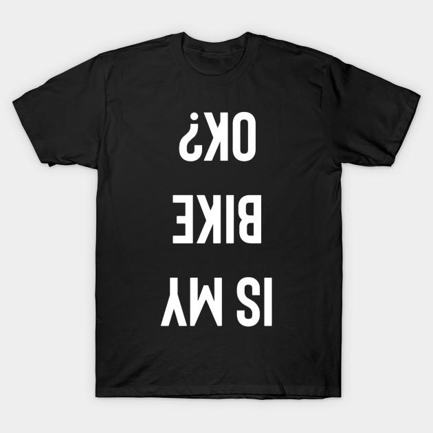 Мужская черная футболка с принтом «Мой велосипед в порядке?» Футболка из хлопка с принтом на бумаге без резки 3XL чёрный