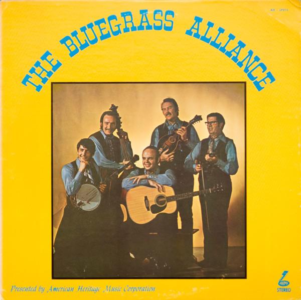 

LP Record BLUEGRASS ALLIANCE The Bluegrass Alliance AHLP21 American Herita 1969 US CountryFolk Used