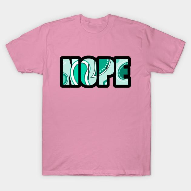T Shirt Women Nope Harajuku Print Kawaii Tshirt Summer Short Sleeve Female T-Shirt Top Tee