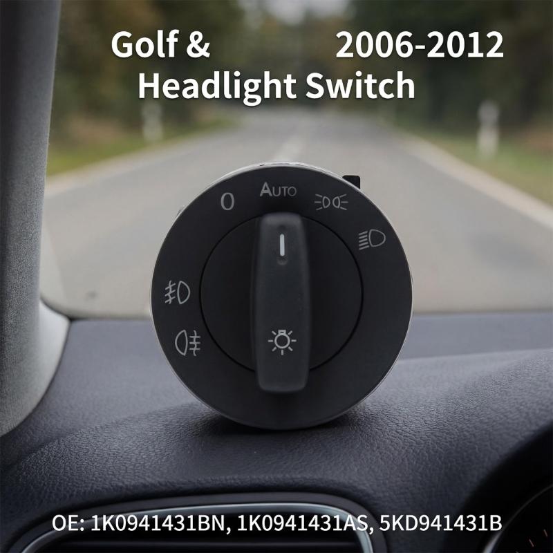 Headlight Switches 1K0941431AS 5KD941431B for Golf 5 6 Headlamp Control Switches Automotive Accessories Easy Installation