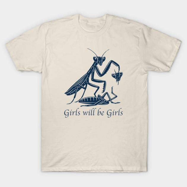 Girls Will Be Girls Praying Unisextis Unisexs TShirt Unisex ONeck 100 Cotton Short Sleeve Y2k Oversized New Popular Streetwear Tee S