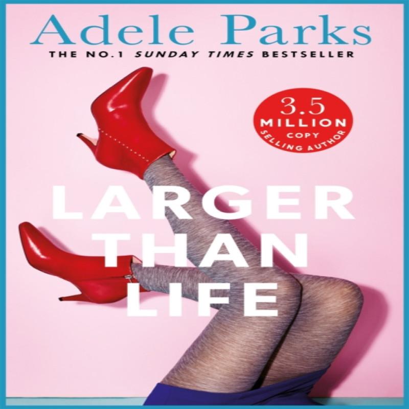 Larger than Life by Adele Parks Paperback Book 9780755394227
