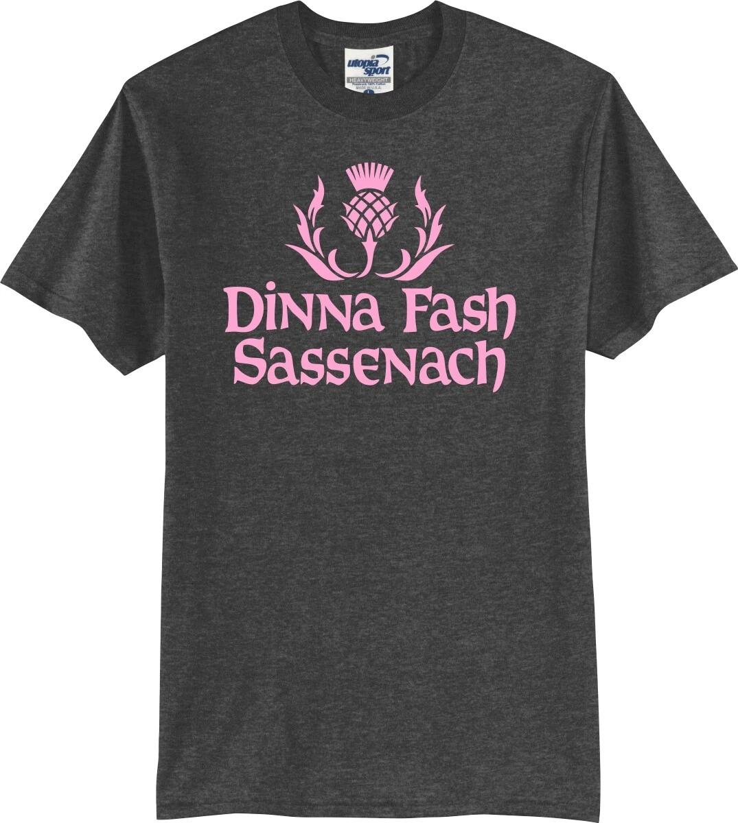 

Dinna Fash Sassenach Scottish Thistle Unisex T shirt (S-5X) 4XL