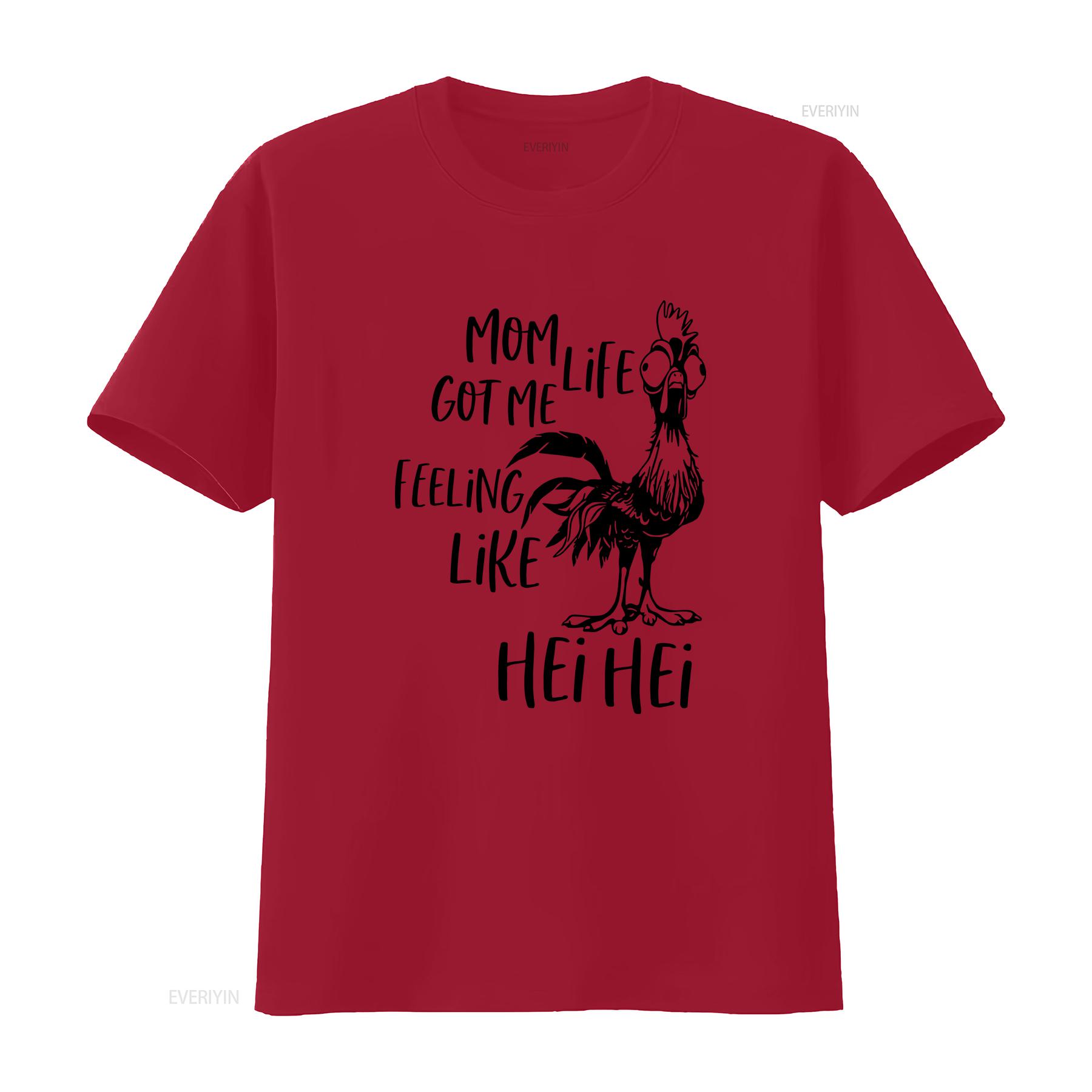 Mom Life Got Me Feeling Like Hei T Shirt Funny Hen shirts Women s gift vintage Washed Versatile streetwear Stretched graphic S