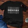 Dentist, T-shirt, Dental Assistant, Gift Idea - Premium Shirt