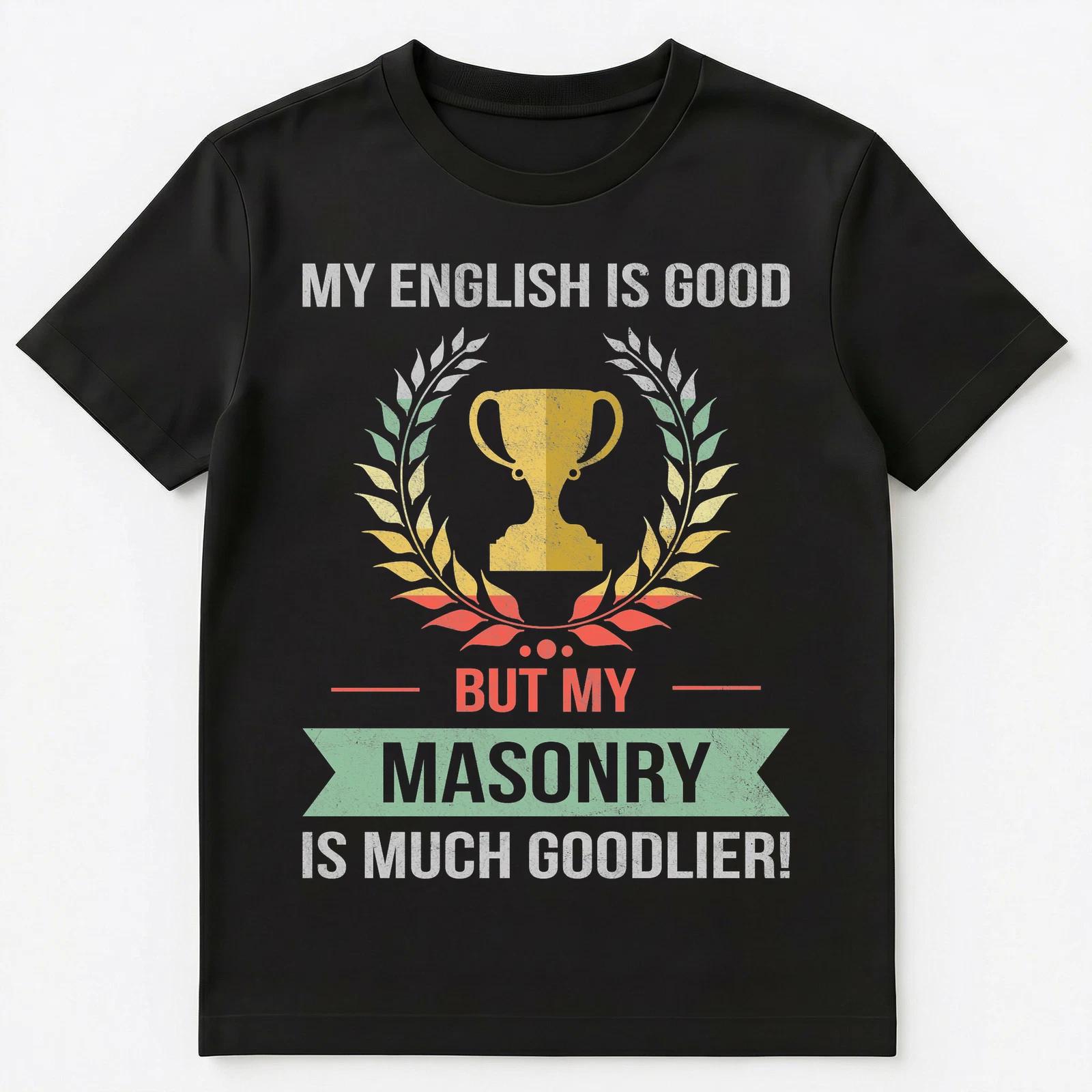 Funny Masonry Hobby Or Profession Unisex T-Shirt M