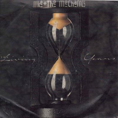7-tums skiva MIKE & THE MECHANICS - The Living Years U7717 WEA 1988 Storbritannien Rock Begagnad