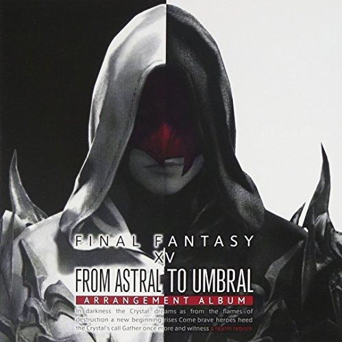 

From Astral to Umbral ~FINAL FANTASY XIV: BAND & P