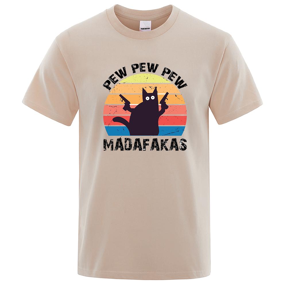 Pew Pew Madafaks Katze Lustige T-Shirts Herren Mode 100% Baumwolle Shirt Locker Sommer Atmungsaktiv T-Shirts Mode Rundhals Oberteile Herren