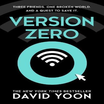 Version Zero by David Yoon Paperback Book 9780008418656