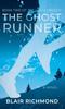 The The Ghost Runner : The Lithia Trilogy, Book 2 : 2 Book