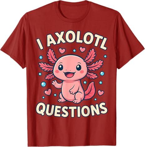 Girl I Ask Axolotl Questions Funny Toddler Cute SalaUnisexder TShirt Fashion Cartoon Animal Y2k Graphic Outfit Short Sleeve Tops