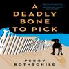 A Deadly Bone To Pick by Peggy Rothschild Paperback Book 9780593437100