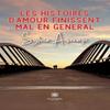 Les Histoires Damour Finissent Mal En General by Sylvia Ascenzi... 9791037785404