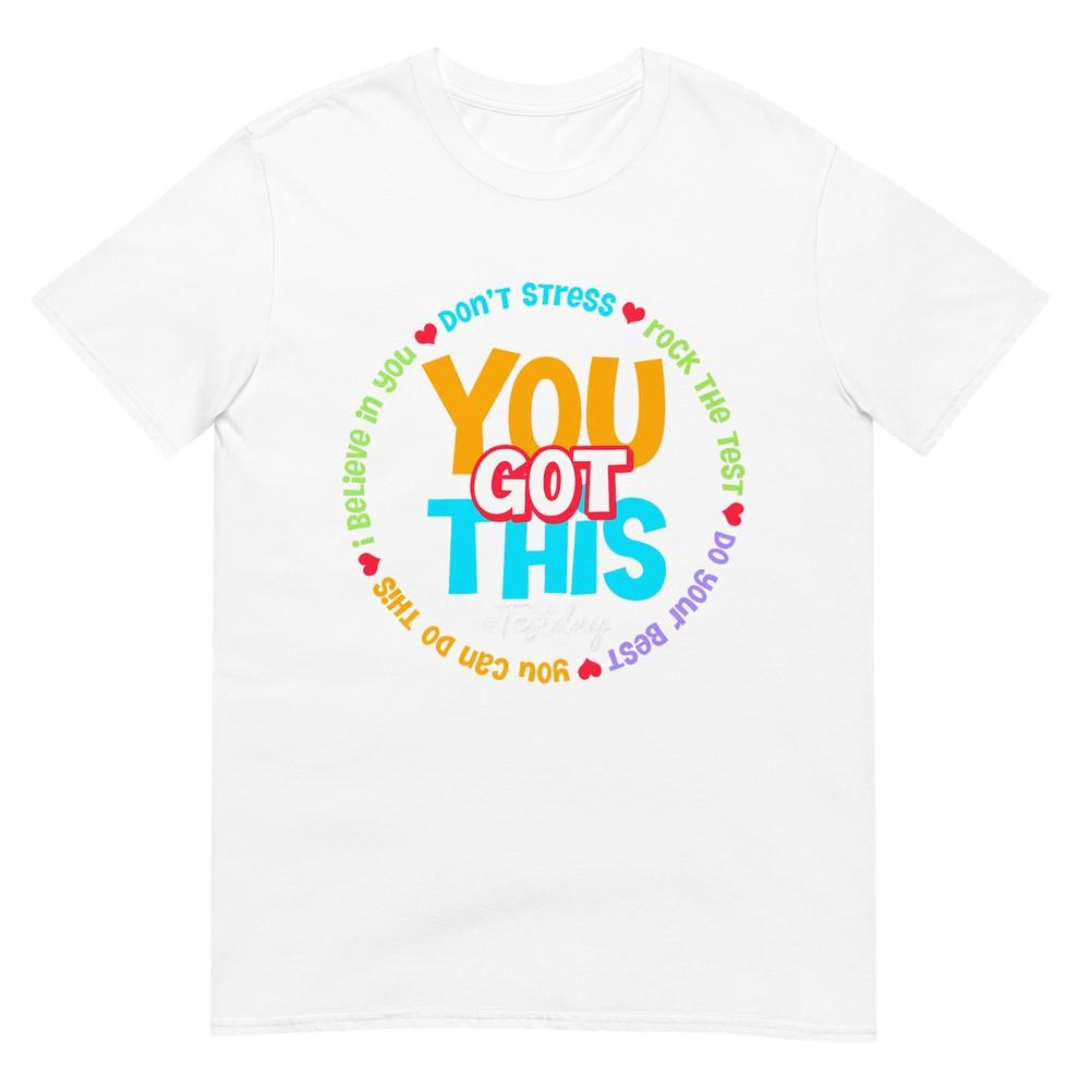 

Test Day Rock The Test Teacher Testing Day You Got This T-Shirt L