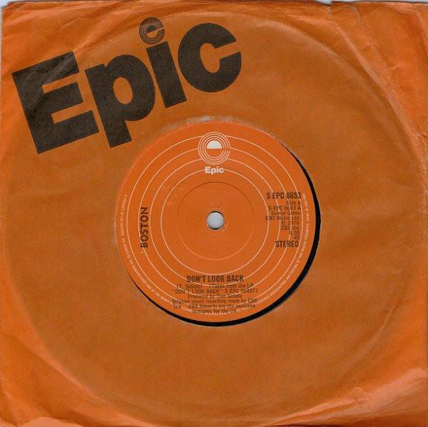 

7inch Record BOSTON - Don t Look Back SEPC6653 Epic 1978 UK Rock Used