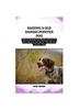 Raamat Old Danish Pointer Dog : The Complete Handbook On How To Raising and Caring For Old Danish Pointer Dog