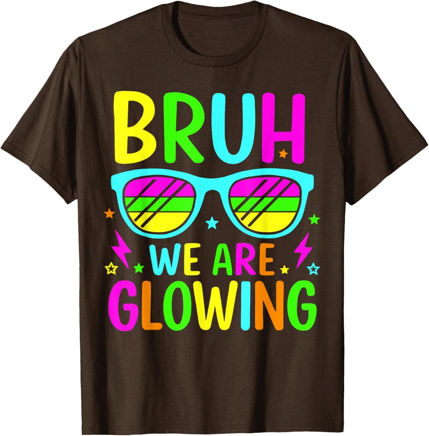 Bruh We Are Glowing In My Glowing Era Group Team Tie T-shirt unisexe S разноцветный