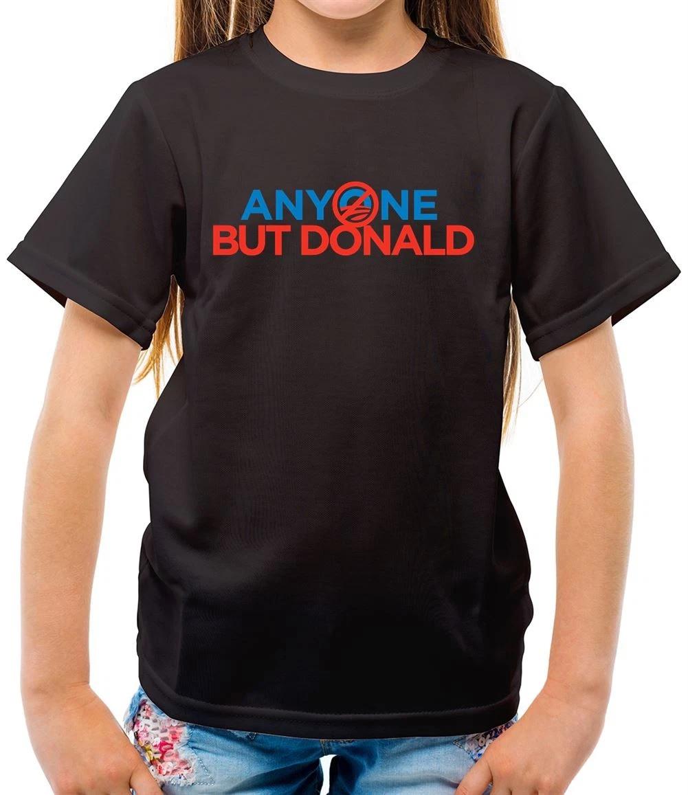 Anyone But Donald - Kids T-Shirt - Trump - Politics - Politician - USA 110