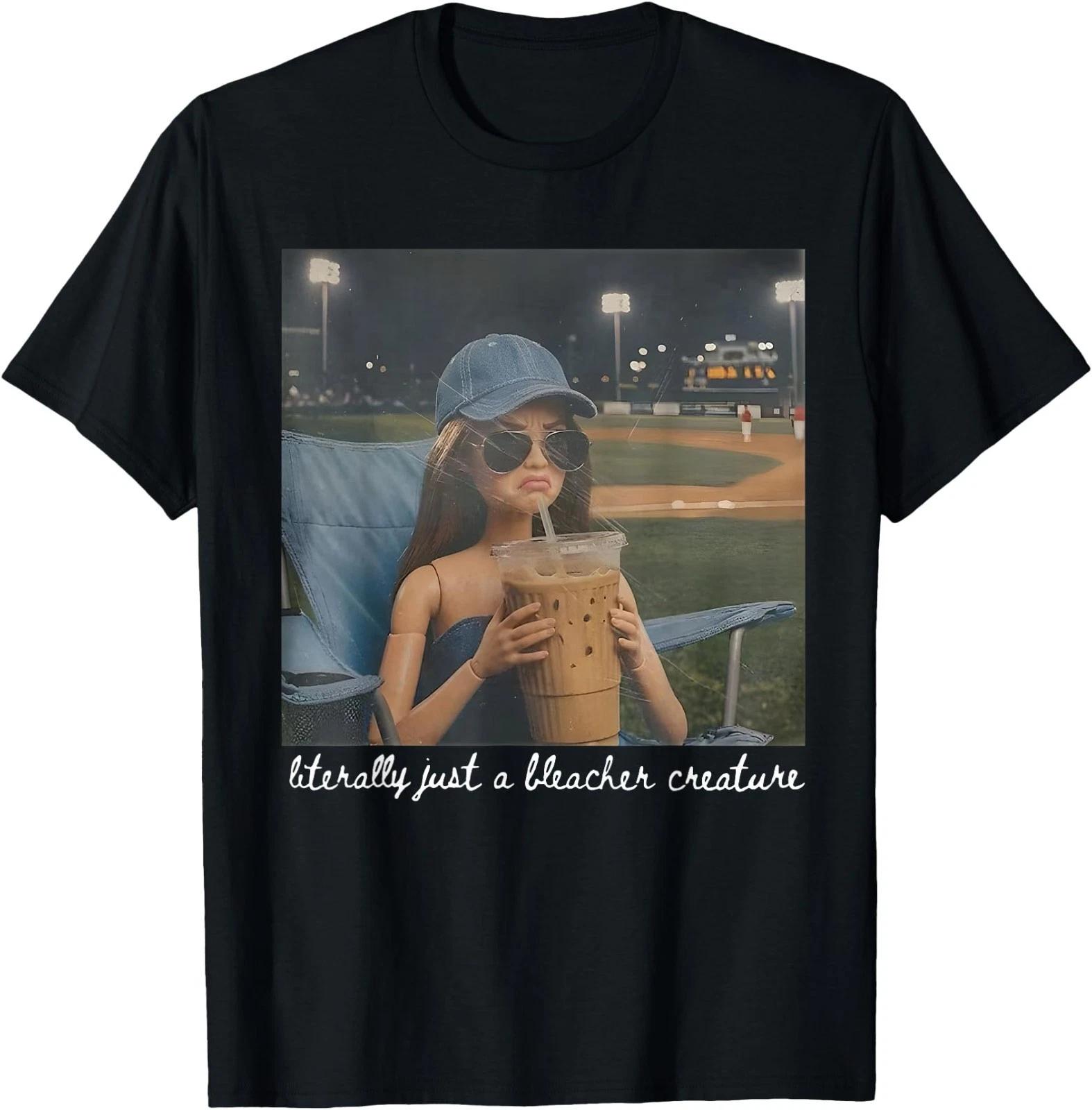 

Literally Just A Bleacher Creature Funny Doll Face Meme T-Shirt L