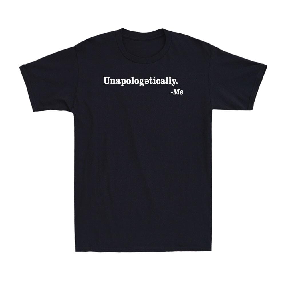 Unapologetically. Me Black History Month African American Vintage Men s T-Shirt M