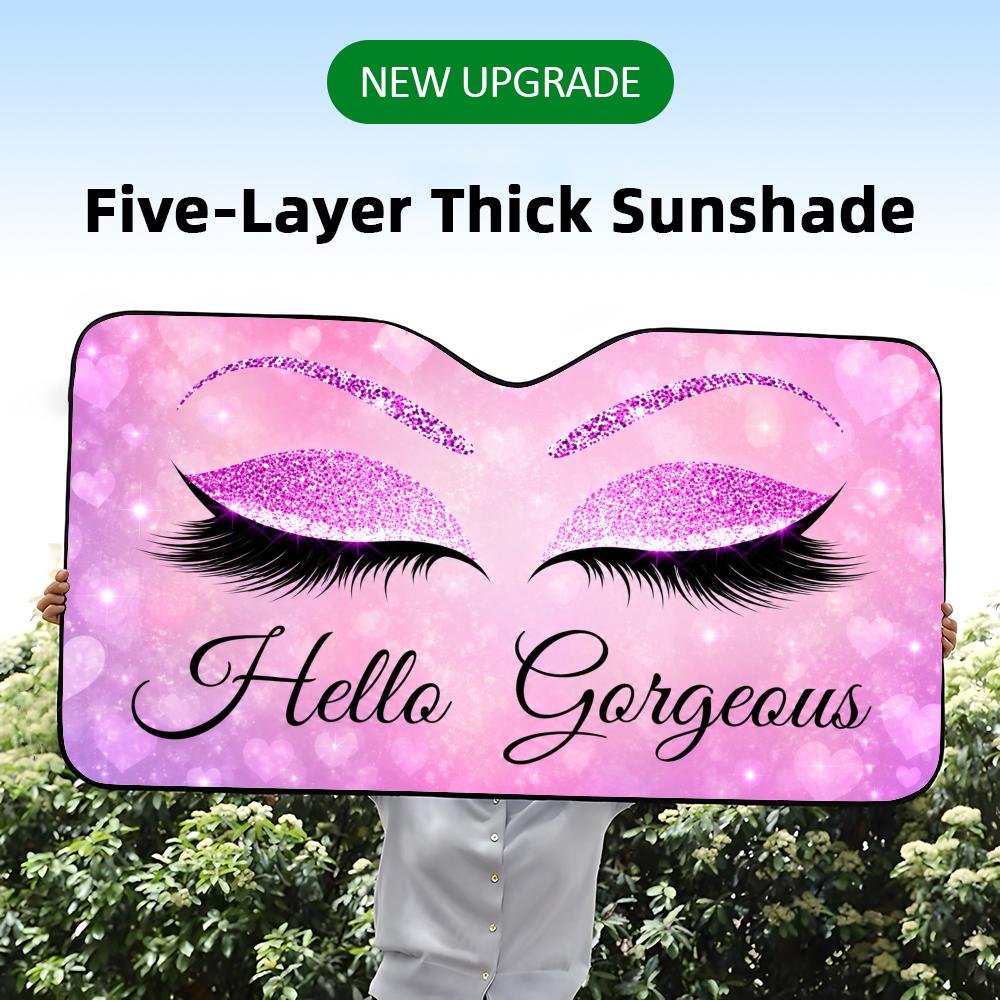 Hello Gorgeous Glam Art Sun Visor Car Front Windshield Shade UV Block Heat Shield Foldable Universal Fit CoverWindshield Sunshades 1