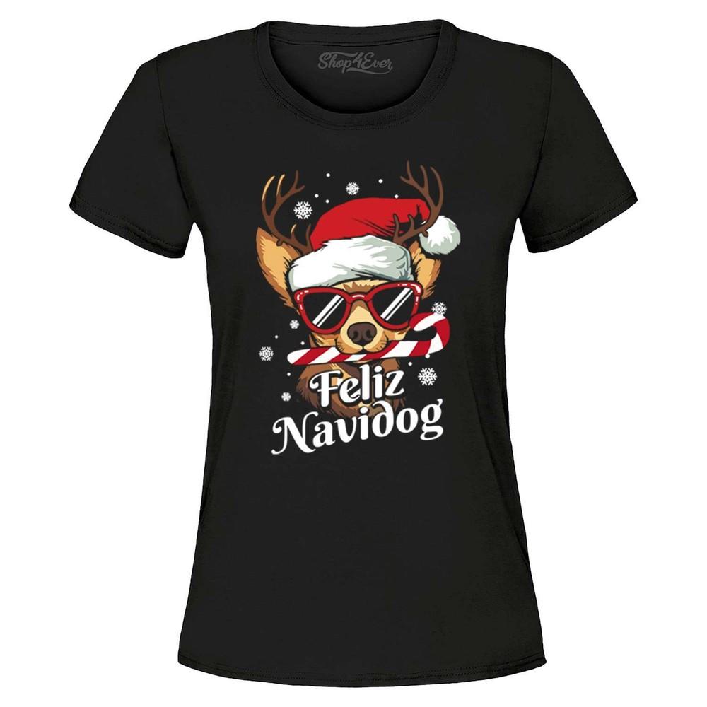 

Feliz Navidog Navidad Dog Santa Chihuahua Women s T-Shirt Christmas Shirts 4XL