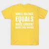 Unisex Fashion TShirt White Silence Equals White Consent Print TShirt Plus Size S-5XL T-Shirt 100%Cotton Tops O Neck Short Sleeve Tees